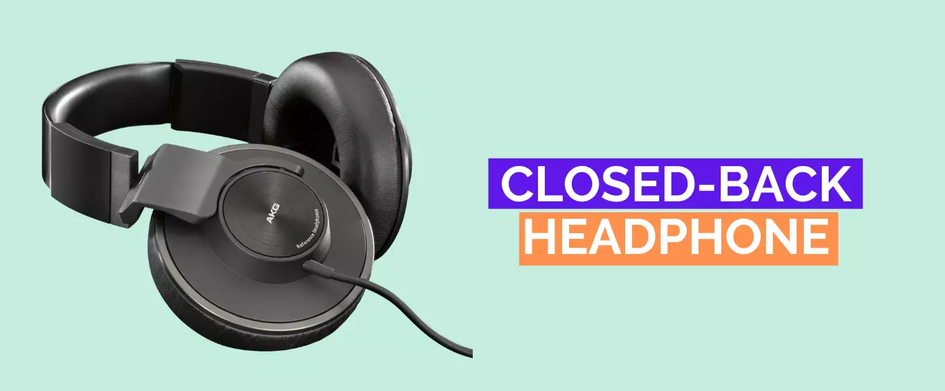 Closed-Back Headphones