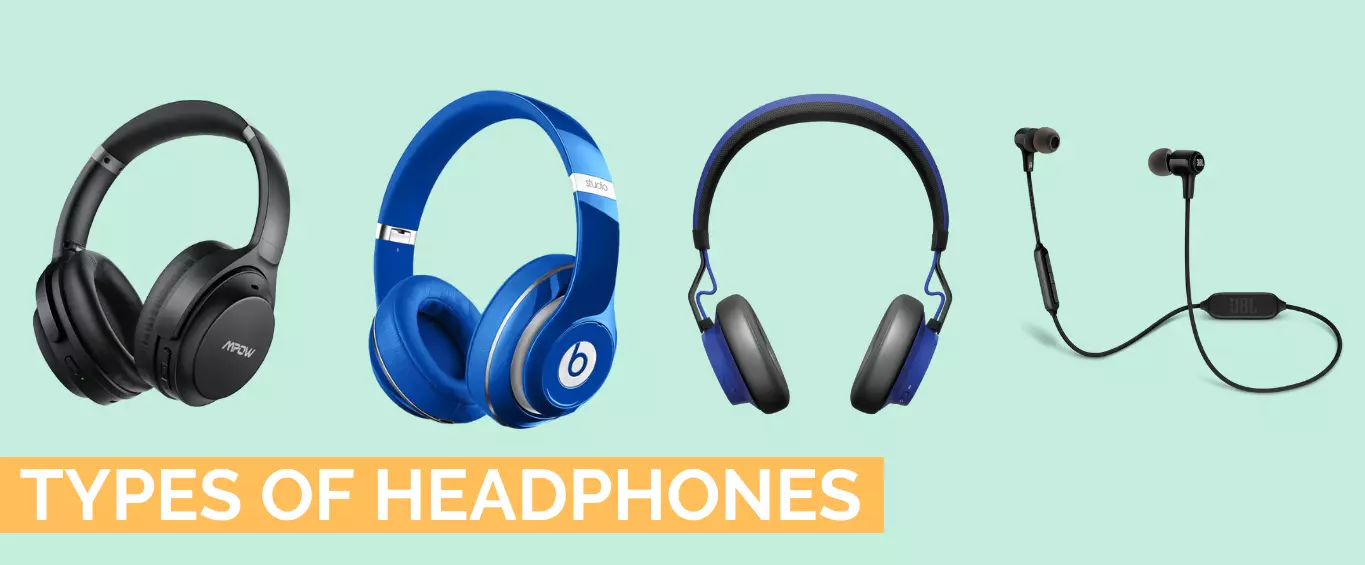 Kinds Of Headphones To Try