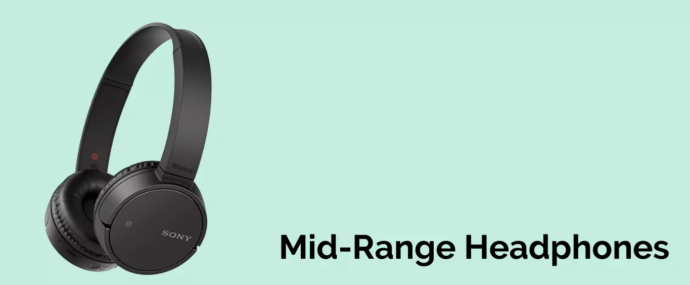 Mid-Range Headphones