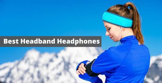 Best Headband Headphones